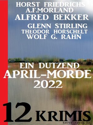 cover image of Ein Dutzend April-Morde 2022